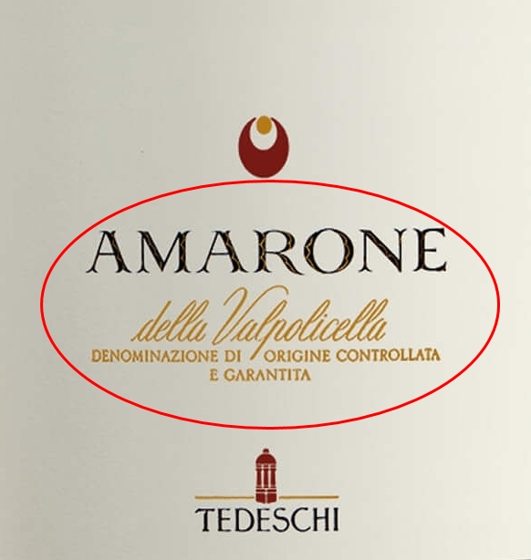 Ищите на этикетке: Amarone della Valpolicella DOCG